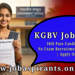 KGBV Jobs 2026: 10th Pass Candidates కోసం No Exam Recruitment Notification | Apply Online
