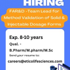 Team Lead – Method Validation (Solid & Injectable) @ Etico Life Sciences | 8-10 Years | Apply Now
