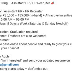 Hiring Assistant HR / HR Recruiter – Freshers Welcome | ₹35k–55k + Incentives | 5 Days Work | Apply Now via Email