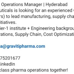 Hiring Operations Manager – Pharma Manufacturing & Supply Chain | Graviti Pharma | Hyderabad