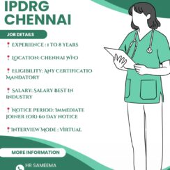 IPDRG Chennai Job Opening 2026 | 1-8 Years Experience | Virtual Interview | Ambattur WFO