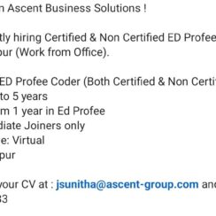 Hiring ED Profee Coder | Certified & Non Certified | 1-5 Years Exp | Immediate Joiners | Nagpur (WFO) | Ascent Business Solutions