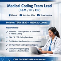 Medical Coding Team Lead Job in Chennai | E&M / IP / OP | CPC Certified | Work from Office