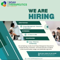 Project Management Executive / Sr. Executive – (1-5 Years CRO Experience) – Noah Therapeutics