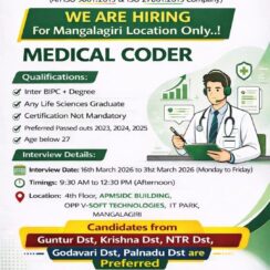 Medical Coder Jobs in Mangalagiri | Freshers (2023–2025) | Life Sciences / BIPC | Phy & ARE Services