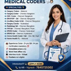 Medical Coder & QA Openings – Surgery, SDS, IPDRG, Home Health | Chennai, Bangalore, Hyderabad, Madurai, Pune