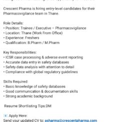 Pharmacovigilance Jobs for Freshers 2026 | Trainee / Executive at Crescent Pharma, Thane | Apply Now