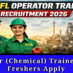 🌾 RCFL Recruitment 2026 💼 | Operator (Chemical) Trainee పోస్టులు | Freshers Apply 🚀