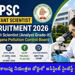 టీజీపీఎస్సీ ఉద్యోగాలు 2026 | తెలంగాణ కాలుష్య నియంత్రణ బోర్డు అసిస్టెంట్ సైంటిస్ట్ 20 పోస్టులు | జీతం 45,960-1,24,150 | ఆన్‌లైన్‌లో దరఖాస్తు చేసుకోండి