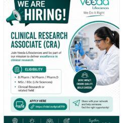 Clinical Research Associate (CRA) – Veeda Lifesciences – B.Pharm / M.Pharm / Pharm.D / MSc / BSc (Life Sciences) – Apply Online