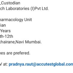 Custodian Job Vacancy | Accutest Clinical Pharmacology Unit | Navi Mumbai – 0-2 Years Exp