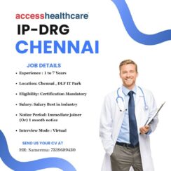 IP-DRG Medical Coder – Access Healthcare (Chennai) – 1–7 Yrs Exp – Certification Mandatory – Virtual Interview