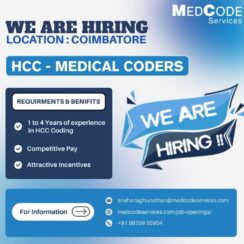 HCC Medical Coder – Coimbatore (1–4 Years Exp) – Competitive Pay + Incentives – MedCode Services