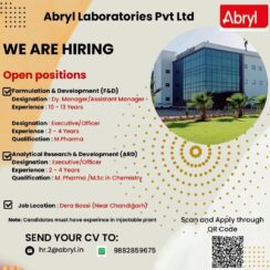 Abryl Labs Hiring – F&D & ARD (Injectable Plant) – Dera Bassi (Near Chandigarh) – 2–13 Yrs Exp – M.Pharma / M.Sc