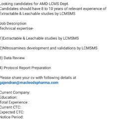AMD-LCMS Specialist (Extractable & Leachable Studies) – Macleods Pharma – 8–10 Yrs Exp – Nitrosamines, Data Review