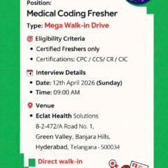Mega Walk-In Drive – Medical Coding Fresher (CPC/CCS/CRC/CIC) – Eclat Health Solutions Hyderabad – April 12, 2026 Mega Walk-In Drive – Medical Coding Fresher (CPC/CCS/CRC/CIC) – Eclat Health Solutions Hyderabad – April 12, 2026