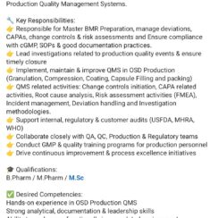 Assistant/Dy. Manager – Production QMS (OSD) – Granules India (Gagillapur, Hyderabad) – 8–12 Yrs Exp – B.Pharm / M.Pharm / M.Sc Assistant/Dy. Manager – Production QMS (OSD) – Granules India (Gagillapur, Hyderabad) – 8–12 Yrs Exp – B.Pharm / M.Pharm / M.Sc