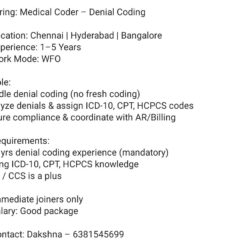 Medical Coder – Denial Coding (1–5 Yrs Exp) – Chennai, Hyderabad, Bangalore – WFO – Immediate Joiners Medical Coder – Denial Coding (1–5 Yrs Exp) – Chennai, Hyderabad, Bangalore – WFO – Immediate Joiners