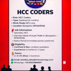HCC Coder (6-Month Contract) – Bangalore (Whitefield, WFO) – 6 Months to 1.5 Years Exp – ₹2–3 LPA + Incentives