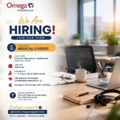 Medical Coder (ED & E&M, OP/IP) – Omega Healthcare (Chennai, Bangalore, Hyderabad) – 1–5 Yrs Exp – Up to 30% Hike / ₹60K