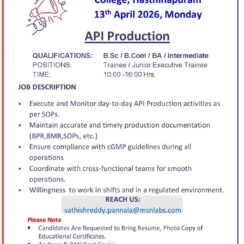 Walk-In – API Production Trainee (Freshers) – MSN Labs (Hasthinapuram) – April 13, 2026 – B.Sc / B.Com / BA / Intermediate