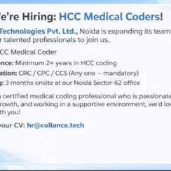 HCC Medical Coder – Collance Technologies (Noida) – 2+ Yrs Exp, CRC/CPC/CCS Mandatory – 3 Months Onsite Training