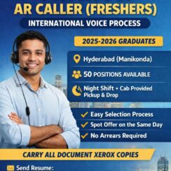 Mega Walk-In – AR Caller (Freshers, International Voice) – Hyderabad (Manikonda) – Night Shift + Cab – 50 Openings