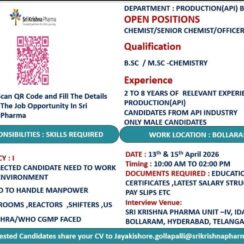 Production Chemist (API) – Sri Krishna Pharma (Bollaram, Hyderabad) – 2–8 Yrs Exp – B.Sc/M.Sc Chemistry – Walk-In April 13-15, 2026