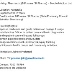Pharmacist (B.Pharma / D.Pharma) – Mobile Medical Unit (Karnataka) – 0–2 Years Exp – State Pharmacy Council Registration Required