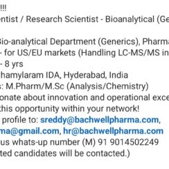 Scientist / Research Scientist – Bioanalytical (Generics, LC-MS/MS) – Bachwell Pharma (Hyderabad) – 5–8 Years Exp – M.Pharm / M.Sc Scientist / Research Scientist – Bioanalytical (Generics, LC-MS/MS) – Bachwell Pharma (Hyderabad) – 5–8 Years Exp – M.Pharm / M.Sc