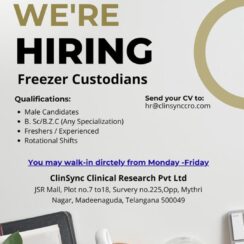Freezer Custodian (Freshers & Experienced) – ClinSync Clinical Research (Hyderabad) – B.Sc – Rotational Shifts – Walk-In Freezer Custodian (Freshers & Experienced) – ClinSync Clinical Research (Hyderabad) – B.Sc – Rotational Shifts – Walk-In