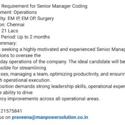 Senior Manager – Coding Operations (EM IP/OP, Surgery) – Chennai – Up to ₹21 LPA – 2 Months Notice Period Senior Manager – Coding Operations (EM IP/OP, Surgery) – Chennai – Up to ₹21 LPA – 2 Months Notice Period