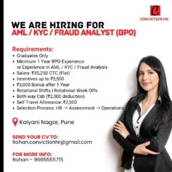 AML/KYC/Fraud Analyst (BPO) – Pune (Kalyan Nagar) – 1+ Year Exp – ₹35K CTC + Incentives – Rotational Shifts + Cab