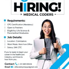 Medical Coder (CPC Certified Fresher) – Coimbatore (WFO) – ₹24K CTC – Life Science & Paramedical Graduates