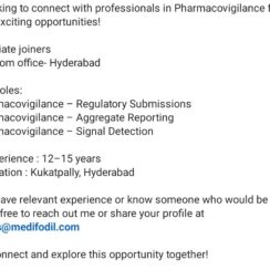 Pharmacovigilance (Regulatory Submissions, Aggregate Reporting, Signal Detection) – Medifodil (Hyderabad) – 12–15 Years Exp – WFO, Immediate Joiners