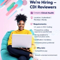 CDI Reviewer (HCC Coding) – Chirok Health (Hyderabad, Mumbai, Noida) – 2+ Years Exp – Certification Mandatory – Immediate Joiners