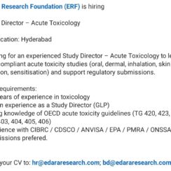 Study Director – Acute Toxicology (GLP) – Edara Research Foundation (Hyderabad) – 4–8 Years Exp – OECD Guidelines, Regulatory Submissions