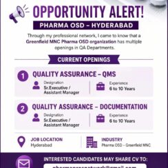 Quality Assurance (QMS & Documentation) – Greenfield MNC Pharma OSD (Hyderabad) – 6–10 Years Exp – Sr. Executive / Assistant Manager