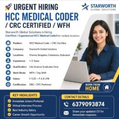 HCC Medical Coder (CRC/CPC Certified) – Starworth Global Solutions – Remote (WFH) – 1–5 Years Exp – ₹3.25–6.5 LPA – Day Shift