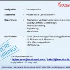 Trainee (Fresher, Male) – Production, QC, Packing, Engineering, Warehouse – Wockhardt Biotech Park (Aurangabad) – Apply by May 15, 2026