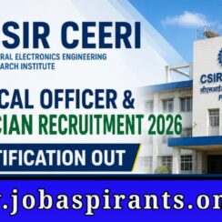 CSIR CEERI Technical Officer & Technician Recruitment 2026 | 22 పోస్టులు | 10th, ITI, B.E/B.Tech | Apply Now