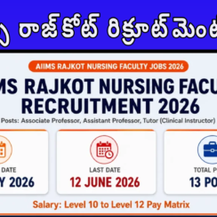 AIIMS Rajkot Recruitment 2026 | Tutor, Associate Professor, Assistant Professor/Lecturer in Nursing | Apply Online 23 May to 12 June