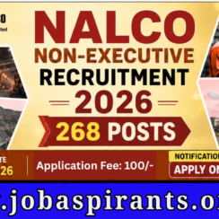 NALCO Jobs 2026 | 268 Operator, Technician, Foreman Posts | 10th+ITI, Diploma, Any Degree | ₹36,500-1,15,000 Salary | Apply Online 21 May to 10 June