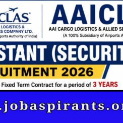 AAICLAS Recruitment 2026 | 62 Assistant (Security) Jobs | 12th Pass | ₹21,500-22,500 Salary | Apply Online 11 June to 2 July