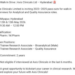 Axis Clinicals Walk-In Drive 2026 | Trainee Research Associate | Bioanalytical & QA | B.Pharm/M.Pharm | Hyderabad
