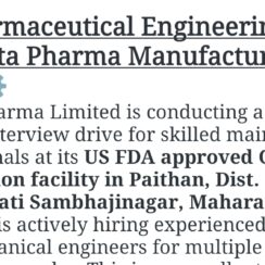 Ajanta Pharma Walk-In 2026 | Maintenance Engineer | Electrical/Mechanical | Paithan | 24th May | BE/DEE | 2-8 Years