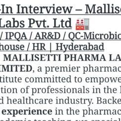Mallisetti Pharma Labs Walk-In 2026 | Production / IPQA / AR&D / QC-Micro / IT / EHS / Warehouse / HR | Hyderabad | 23rd May | Freshers & 1-15 Years
