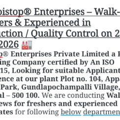 Moistop Enterprises Walk-In 28th May 2026 | Freshers & Experienced | Production / QC | Hyderabad