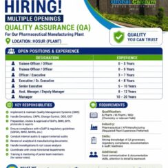 QA (Officer to Manager) – Global Calcium (Hosur Plant) – 0–20 Years Exp – B.Pharm / M.Pharm / M.Sc – QMS, cGMP, USFDA/WHO/MHRA