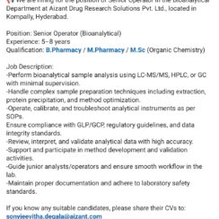 Senior Operator (Bioanalytical, LC-MS/MS/HPLC/GC) – Aizant Drug Research (Hyderabad, Kompally) – 5–8 Years Exp – B.Pharm / M.Pharm / M.Sc